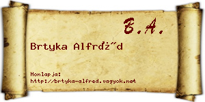 Brtyka Alfréd névjegykártya